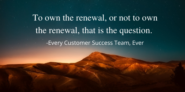 To Own the Renewal